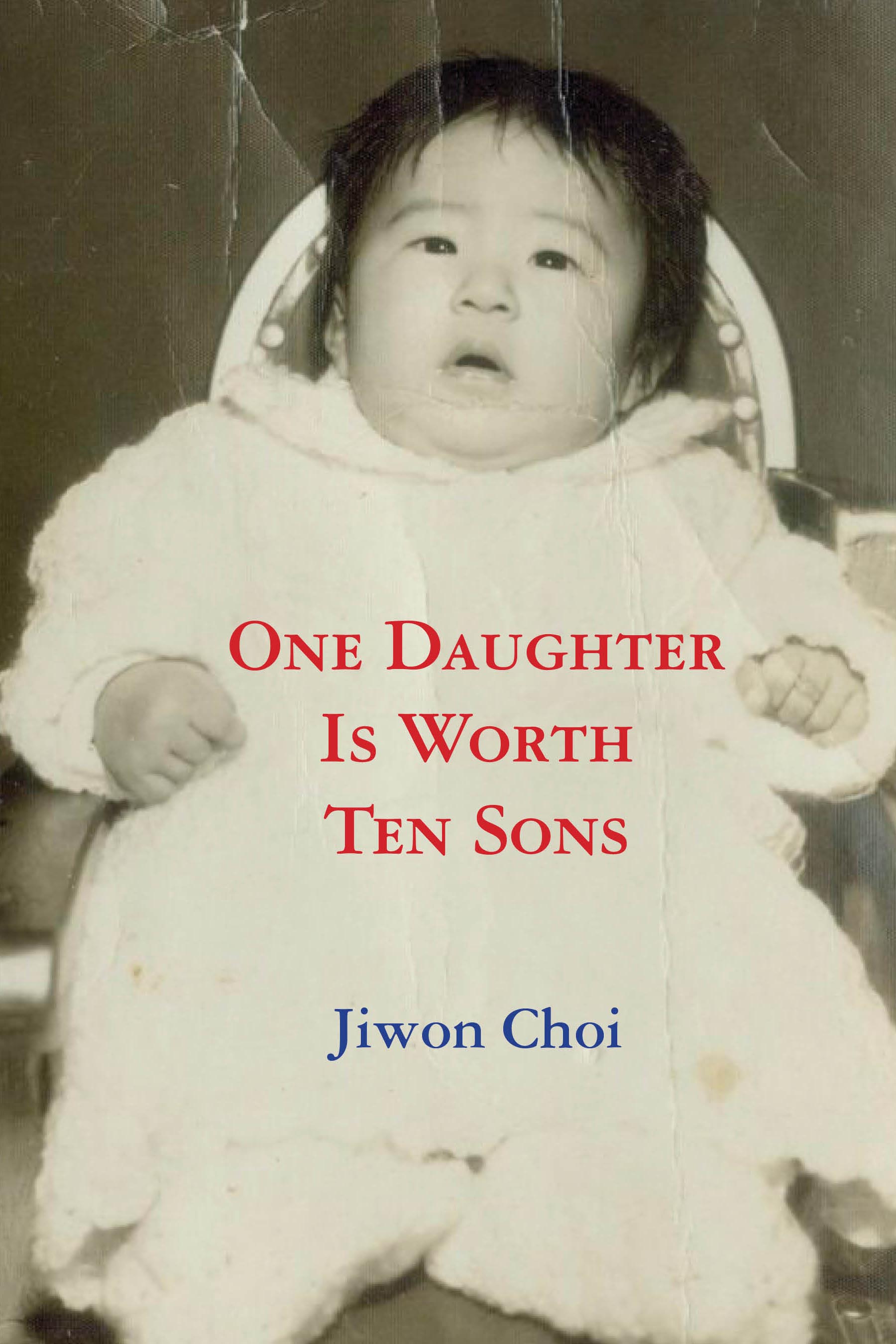 one daughter is worth ten sons cover design